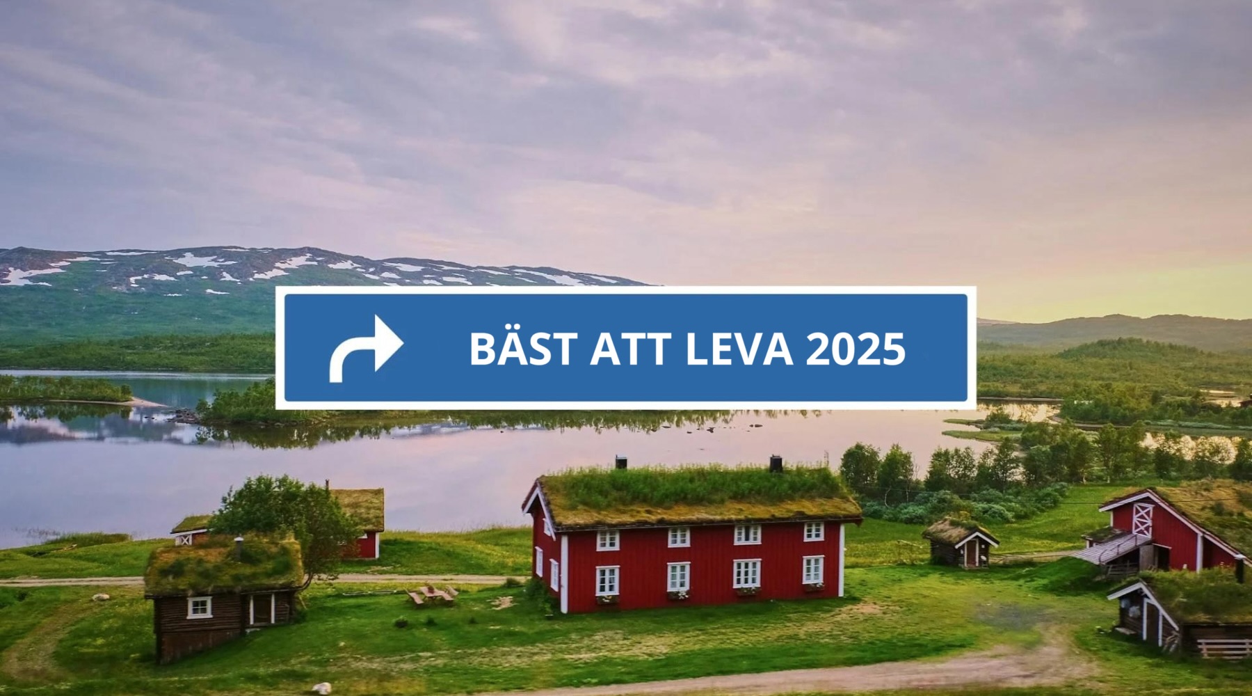 Bäst att leva 2025